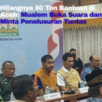 Gubernur Aceh, Muzakir Manaf—yang akrab disapa Mualem—mengungkapkan kabar mengejutkan sebanyak 80 ton bantuan logistik yang dikirim ke wilayahnya diduga hilang.
